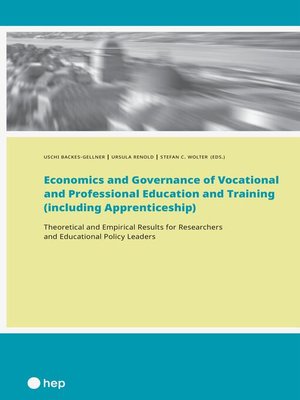 cover image of Economics and Governance of Vocational and Professional Education and Training (including Apprenticeship) (E-Book)